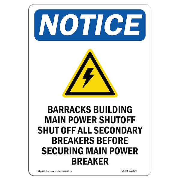 Safety Sign, OSHA Notice, 5" Height, Barracks Building Sign With Symbol, Portrait, 10PK